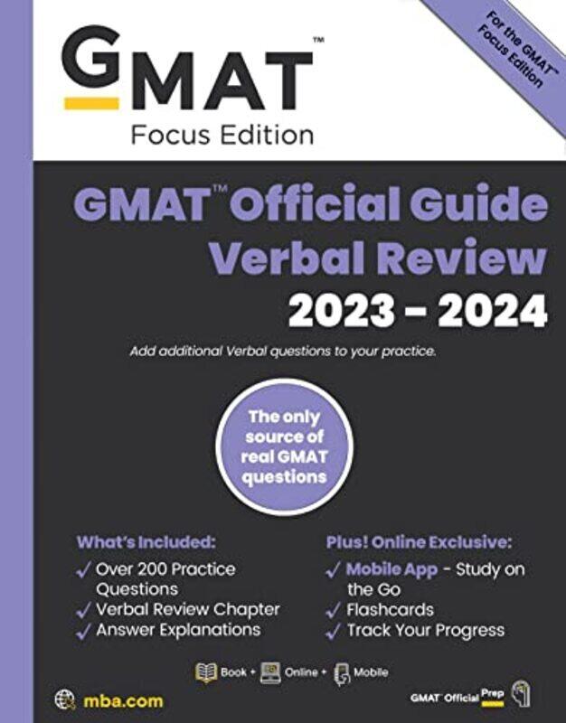 GMAT Official Guide Verbal Review 2023-2024, Focus Edition: Includes Book + Online Question Bank + D , Paperback by GMAC (Graduate Management Admissio
GMAT Official Guide Verbal Review 2023-2024, Focus Edition: Includes Book + Online Question Bank + D , Paperback by GMAC (Graduate Management Admissio