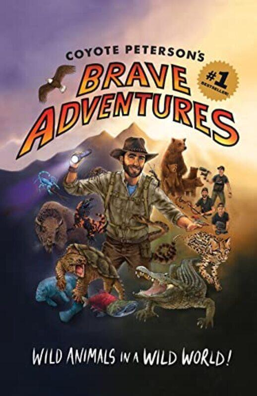 Coyote Petersons Brave Adventures Wild Animals In A Wild World Brave Wilderness Emmy Award Winni By Peterson Coyote Paperback
Coyote Petersons Brave Adventures Wild Animals In A Wild World Brave Wilderness Emmy Award Winni By Peterson Coyote Paperback