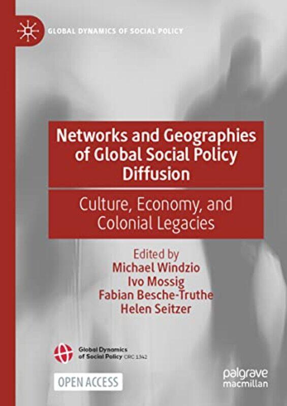 Networks and Geographies of Global Social Policy Diffusion by Charlotte Bronte-Paperback
Networks and Geographies of Global Social Policy Diffusion by Charlotte Bronte-Paperback