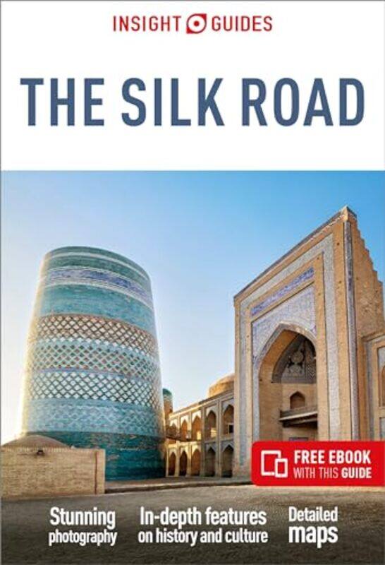 Insight Guides The Silk Road Travel Guide with Free eBook by Insight Guides-Paperback
Insight Guides The Silk Road Travel Guide with Free eBook by Insight Guides-Paperback