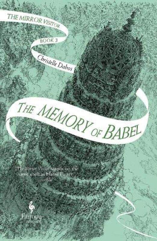 The Memory of Babel: Book 3 of The Mirror Visitor Quartet Paperback by Dabos, Christelle - Serle, Hildegarde
The Memory of Babel: Book 3 of The Mirror Visitor Quartet Paperback by Dabos, Christelle - Serle, Hildegarde