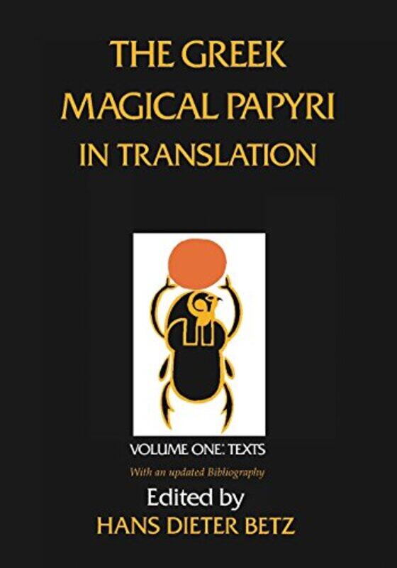 The Greek Magical Papyri in Translation Including the Demotic Spells Volume 1 by David Robson-Paperback
The Greek Magical Papyri in Translation Including the Demotic Spells Volume 1 by David Robson-Paperback