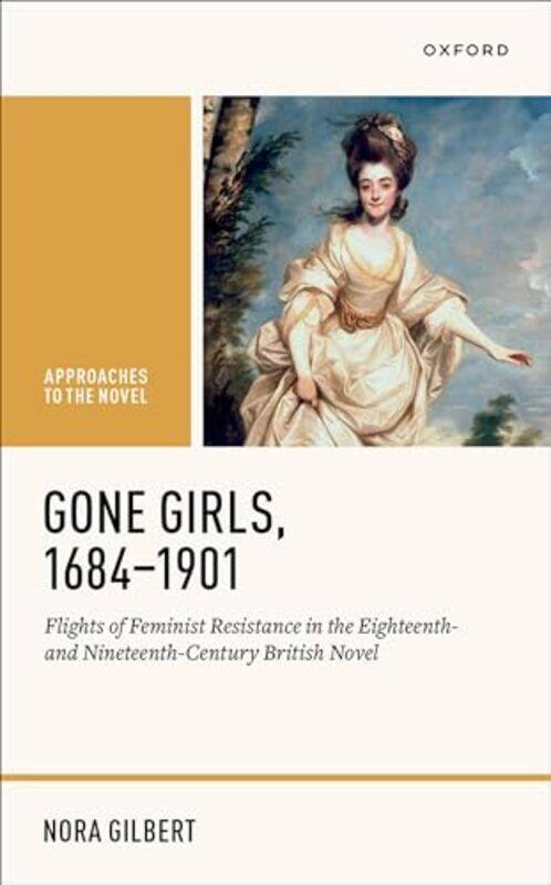 Gone Girls 16841901 by Nora Associate Professor of English, Associate Professor of English, University of North Texas Gilbert-Hardcover
Gone Girls 16841901 by Nora Associate Professor of English, Associate Professor of English, University of North Texas Gilbert-Hardcover