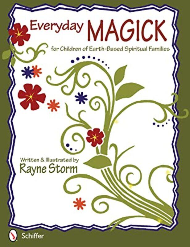 Everyday MAGICK for Children of EarthBased Spiritual Families by Genevieve TalonDaniele Bourdais-Paperback
Everyday MAGICK for Children of EarthBased Spiritual Families by Genevieve TalonDaniele Bourdais-Paperback