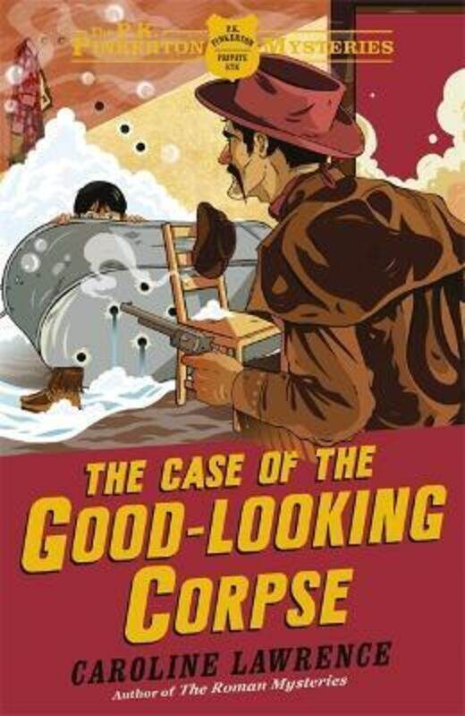 The Case of the Good-Looking Corpse: The P. K. Pinkerton Mysteries 2.paperback,By :Caroline Lawrence
The Case of the Good-Looking Corpse: The P. K. Pinkerton Mysteries 2.paperback,By :Caroline Lawrence