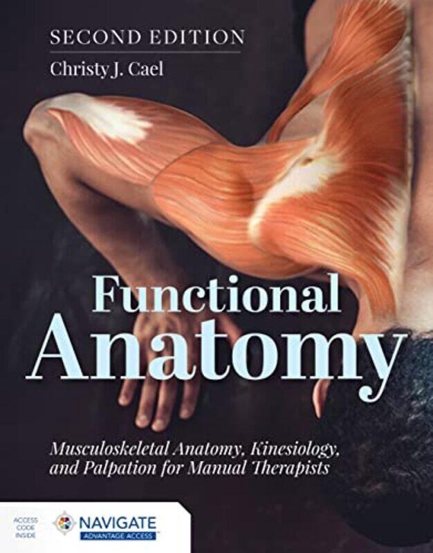 Functional Anatomy Musculoskeletal Anatomy Kinesiology and Palpation for Manual Therapists by Dale J OsbornJana Osbornova-Paperback
Functional Anatomy Musculoskeletal Anatomy Kinesiology and Palpation for Manual Therapists by Dale J OsbornJana Osbornova-Paperback