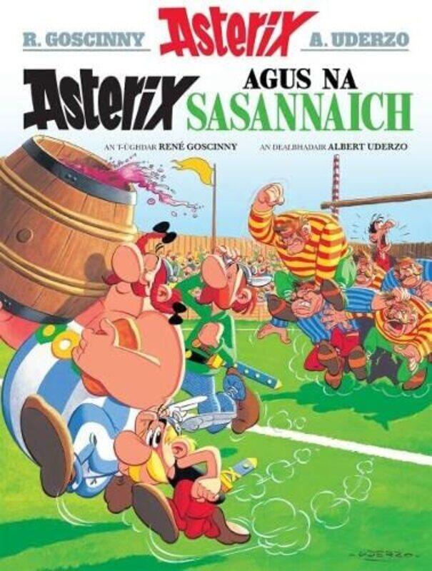 Asterix Agus Na Sasannaich Gaelic by Rene GoscinnyAlbert UderzoRaghnaid Sandilands-Paperback
Asterix Agus Na Sasannaich Gaelic by Rene GoscinnyAlbert UderzoRaghnaid Sandilands-Paperback