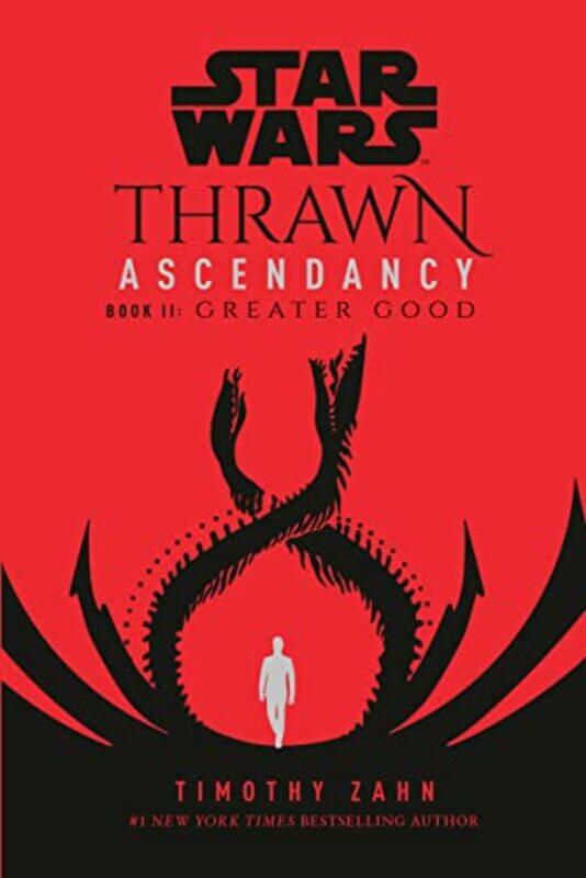 Star Wars: Thrawn Ascendancy (Book II: Greater Good) , Paperback by Timothy Zahn
Star Wars: Thrawn Ascendancy (Book II: Greater Good) , Paperback by Timothy Zahn