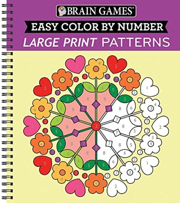 Brain Games Easy Color By Number Large Print Patterns Stress Free Coloring Book By Publications International Ltd Brain Games New Seasons Paperback
Brain Games Easy Color By Number Large Print Patterns Stress Free Coloring Book By Publications International Ltd Brain Games New Seasons Paperback