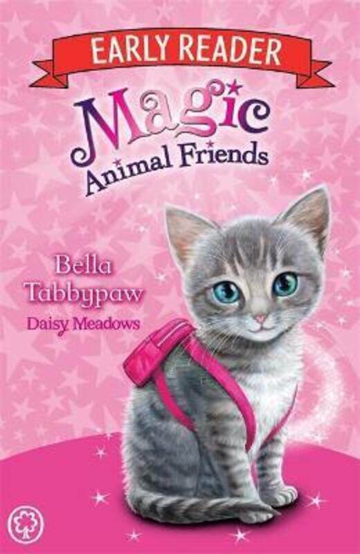 Magic Animal Friends Early Reader: Bella Tabbypaw: Book 4.paperback,By :Meadows, Daisy
Magic Animal Friends Early Reader: Bella Tabbypaw: Book 4.paperback,By :Meadows, Daisy