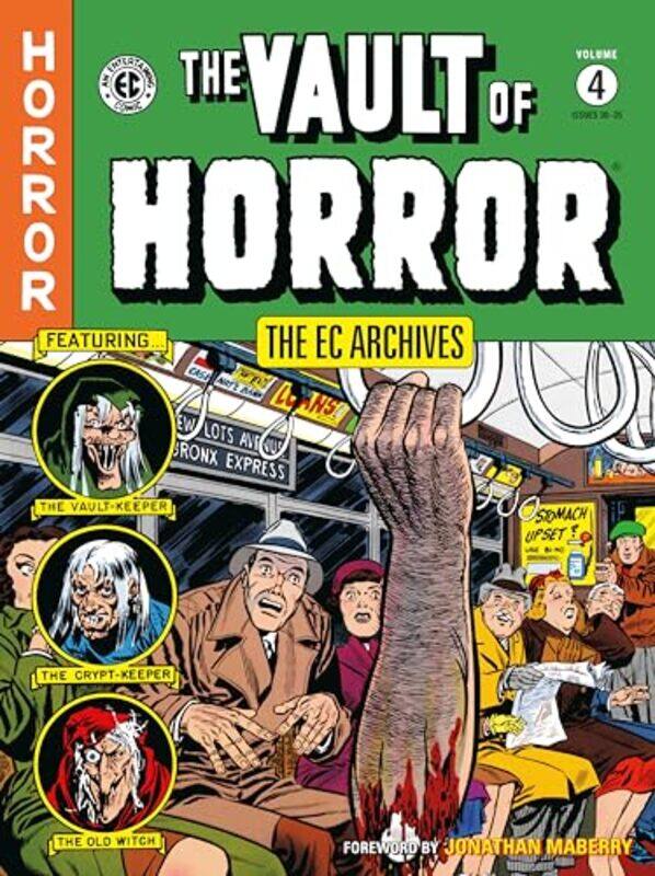 The EC Archives The Vault of Horror Volume 4 by Bill GainesAl FeldsteinJohnny Craig-Paperback
The EC Archives The Vault of Horror Volume 4 by Bill GainesAl FeldsteinJohnny Craig-Paperback