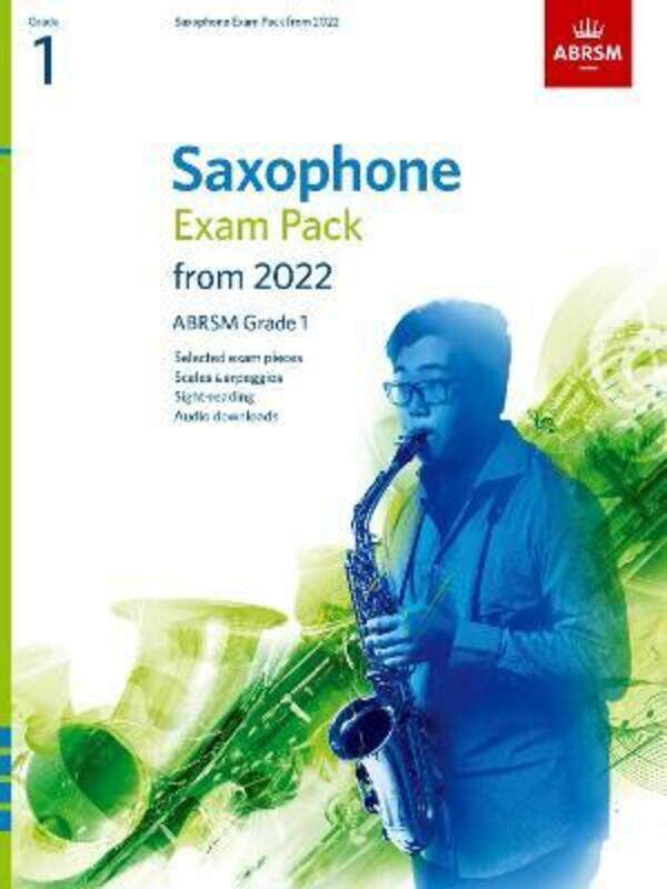Saxophone Exam Pack from 2022, ABRSM Grade 1: Selected from the syllabus from 2022. Score & Part, Au.paperback,By :ABRSM
Saxophone Exam Pack from 2022, ABRSM Grade 1: Selected from the syllabus from 2022. Score & Part, Au.paperback,By :ABRSM