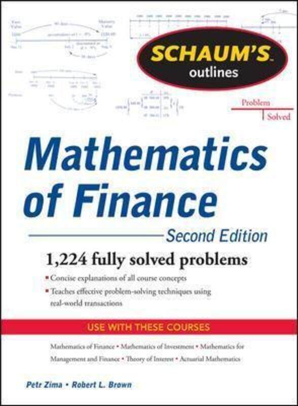 Schaum's Outline of Mathematics of Finance, Second Edition.paperback,By :Robert Brown
Schaum's Outline of Mathematics of Finance, Second Edition.paperback,By :Robert Brown