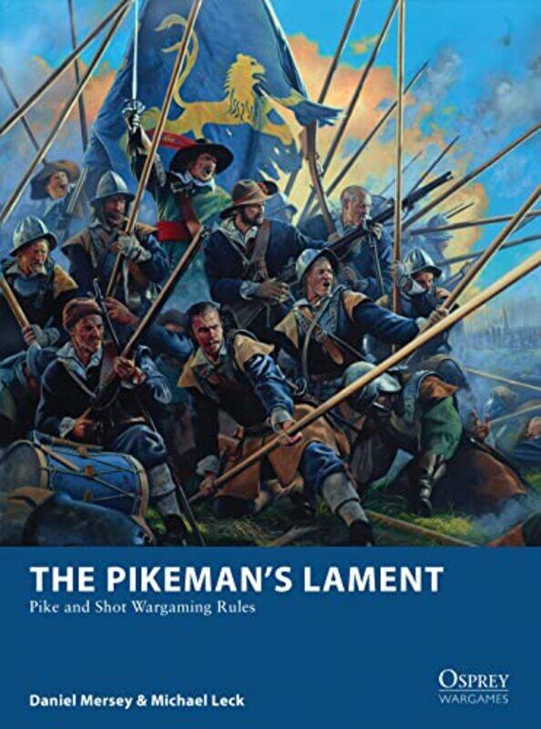 The Pikeman’s Lament by Daniel MerseyMichael LeckMark Illustrator Stacey-Paperback
The Pikeman’s Lament by Daniel MerseyMichael LeckMark Illustrator Stacey-Paperback