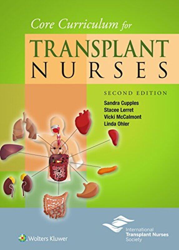 Core Curriculum for Transplant Nurses by Tony University of Nottingham UK Watson-Paperback
Core Curriculum for Transplant Nurses by Tony University of Nottingham UK Watson-Paperback
