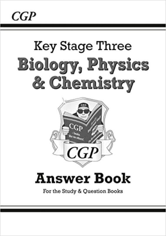 Ks3 Science Answers For Study & Question Books Biologychemistryphysics Higher by CGP Books - CGP Books -Paperback
Ks3 Science Answers For Study & Question Books Biologychemistryphysics Higher by CGP Books - CGP Books -Paperback