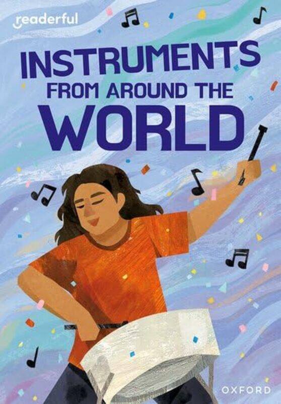 Readerful Rise Oxford Reading Level 11 Instruments from Around the World by Mark Edmondson-Paperback
Readerful Rise Oxford Reading Level 11 Instruments from Around the World by Mark Edmondson-Paperback