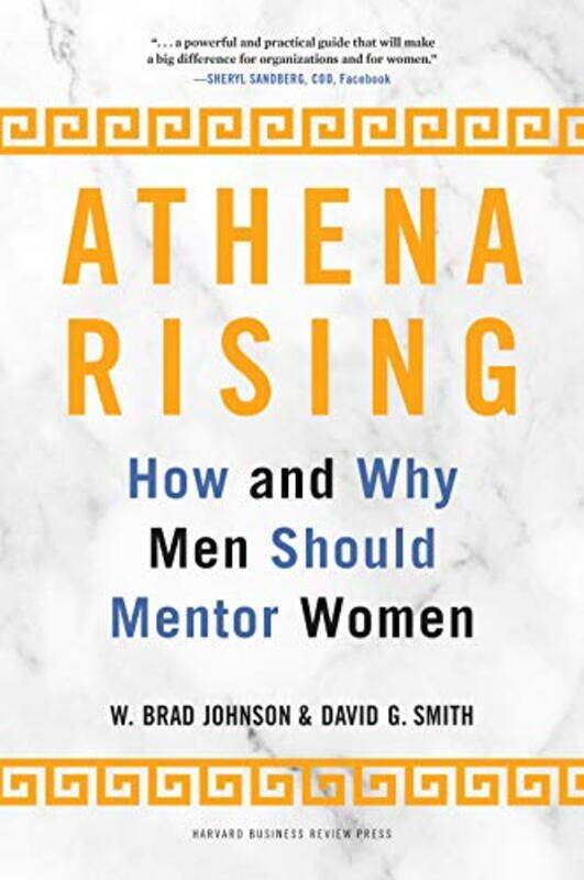 Athena Rising: How And Why Men Should Mentor Women By Johnson, W. Brad - Smith, David G. Hardcover
Athena Rising: How And Why Men Should Mentor Women By Johnson, W. Brad - Smith, David G. Hardcover