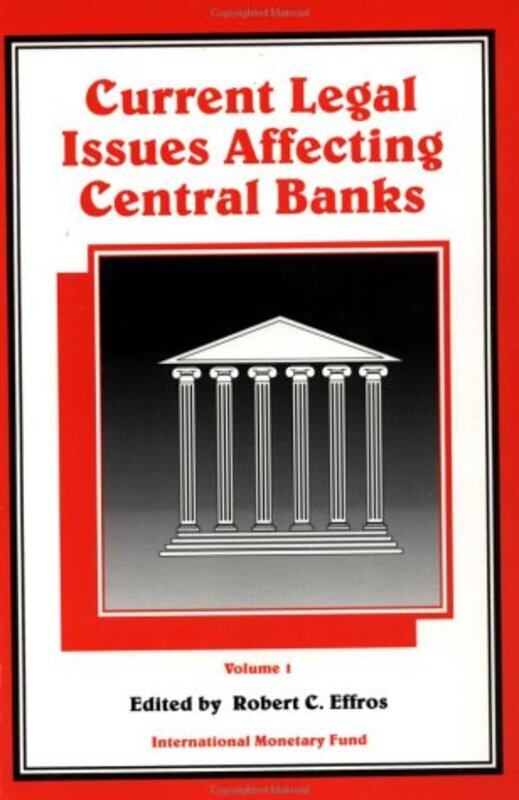 Current Legal Issues Affecting Central Banks by Leon DiopBriana FitzsimonsJessica Louis-Paperback
Current Legal Issues Affecting Central Banks by Leon DiopBriana FitzsimonsJessica Louis-Paperback