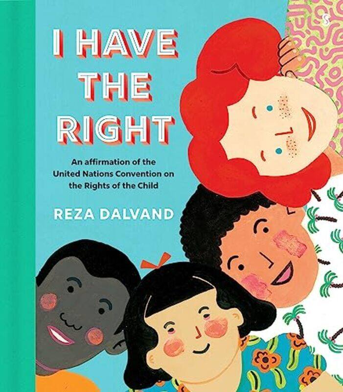 I Have The Right An Affirmation Of The United Nations Convention On The Rights Of The Child by Dalvand, Reza - Dalvand, Reza Hardcover
I Have The Right An Affirmation Of The United Nations Convention On The Rights Of The Child by Dalvand, Reza - Dalvand, Reza Hardcover