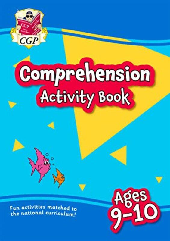 English Comprehension Activity Book for Ages 910 Year 5 by CGP Books - CGP Books Paperback
English Comprehension Activity Book for Ages 910 Year 5 by CGP Books - CGP Books Paperback