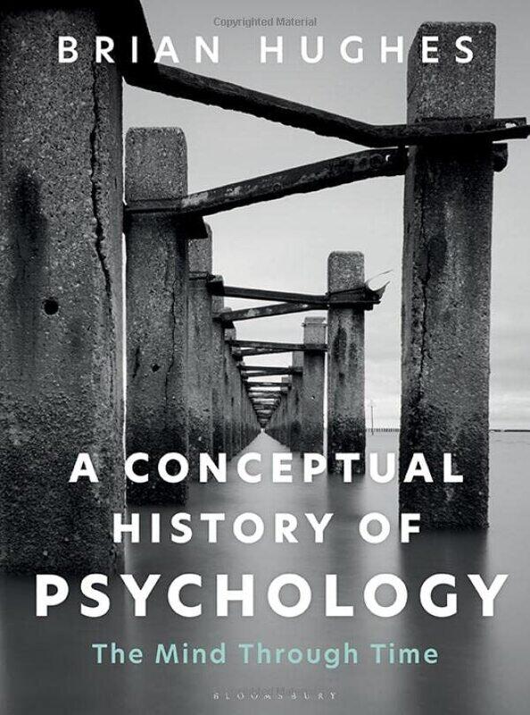 A Conceptual History of Psychology by Brian University of Galway, Ireland Hughes-Hardcover
A Conceptual History of Psychology by Brian University of Galway, Ireland Hughes-Hardcover