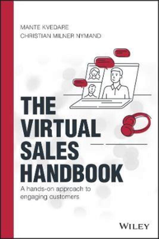 The Virtual Sales Handbook: A Hands-on Approach to Engaging Customers.Hardcover,By :Milner Nymand, Christian - Kvedare, Mante
The Virtual Sales Handbook: A Hands-on Approach to Engaging Customers.Hardcover,By :Milner Nymand, Christian - Kvedare, Mante