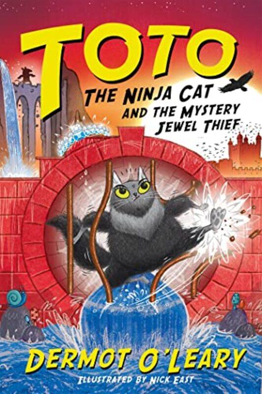 Toto the Ninja Cat and the Mystery Jewel Thief by Dermot O’LearyNick East-Paperback
Toto the Ninja Cat and the Mystery Jewel Thief by Dermot O’LearyNick East-Paperback