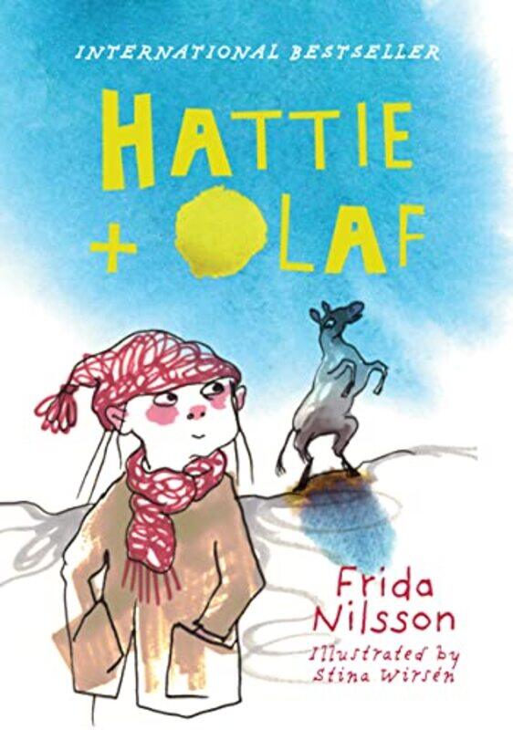 Hattie And Olaf By Nilsson, Frida - Wirsen, Stina - Marshall, Julia -Paperback
Hattie And Olaf By Nilsson, Frida - Wirsen, Stina - Marshall, Julia -Paperback