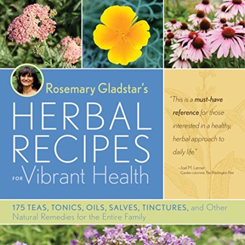 Rosemary Gladstar Herbal Recipes for Vibrant Health Paperback by Gladstar, Rosemary
Rosemary Gladstar Herbal Recipes for Vibrant Health Paperback by Gladstar, Rosemary