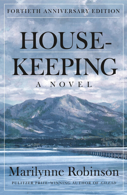 Housekeeping Fortieth Anniversary Edition, Paperback Book, By: Marilynne Robinson
Housekeeping Fortieth Anniversary Edition, Paperback Book, By: Marilynne Robinson