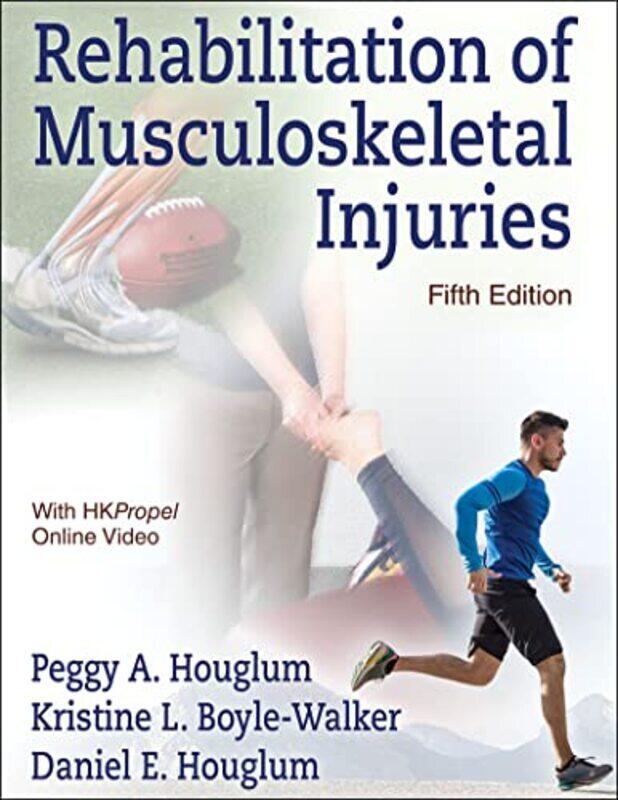 Rehabilitation of Musculoskeletal Injuries , Hardcover by Houglum, Peggy A. - Boyle-Walker, Kristine L. - Houglum, Daniel E.
Rehabilitation of Musculoskeletal Injuries , Hardcover by Houglum, Peggy A. - Boyle-Walker, Kristine L. - Houglum, Daniel E.