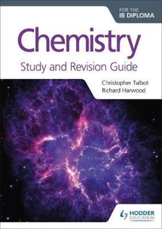 Chemistry for the IB Diploma Study and Revision Guide.paperback,By :Talbot, Christopher - Harwood, Richard
Chemistry for the IB Diploma Study and Revision Guide.paperback,By :Talbot, Christopher - Harwood, Richard