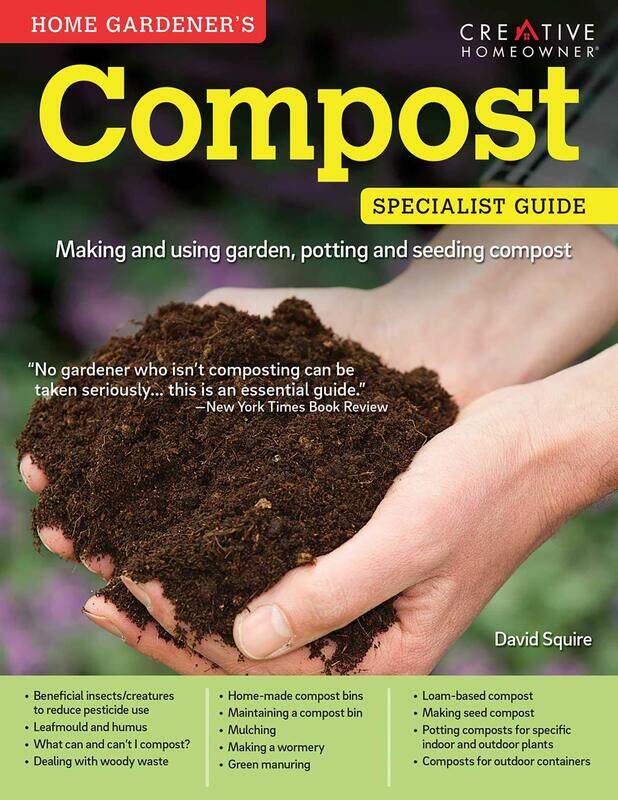 Home Gardener's Compost: Making and using garden, potting and seeding compost, Paperback Book, By: David Squire
Home Gardener's Compost: Making and using garden, potting and seeding compost, Paperback Book, By: David Squire