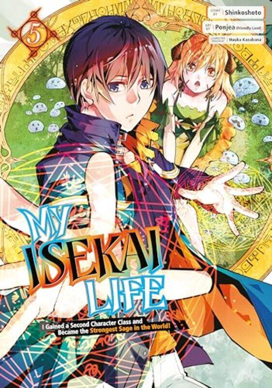 My Isekai Life 05 I Gained a Second Character Class and Became the Strongest Sage in the World by ShinkoshotoPonjea Friendly Land-Paperback
My Isekai Life 05 I Gained a Second Character Class and Became the Strongest Sage in the World by ShinkoshotoPonjea Friendly Land-Paperback