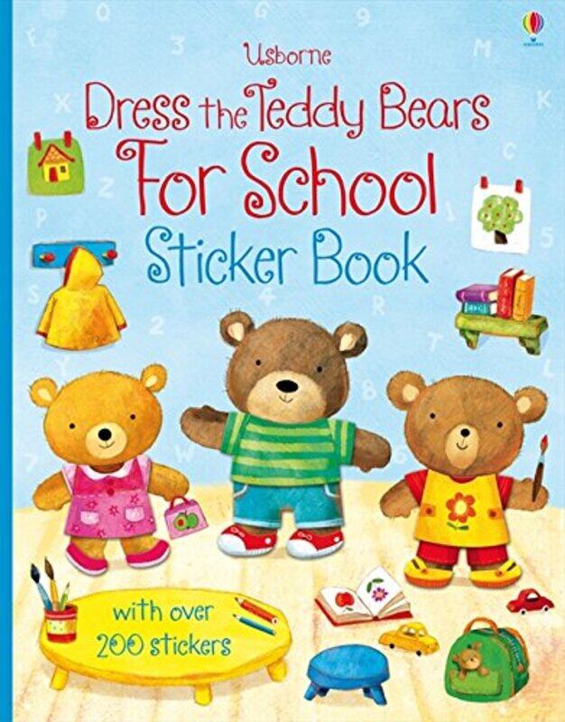 Dress the Teddy Bears for School (Sticker Book), Paperback Book, By: Felicity Brooks
Dress the Teddy Bears for School (Sticker Book), Paperback Book, By: Felicity Brooks