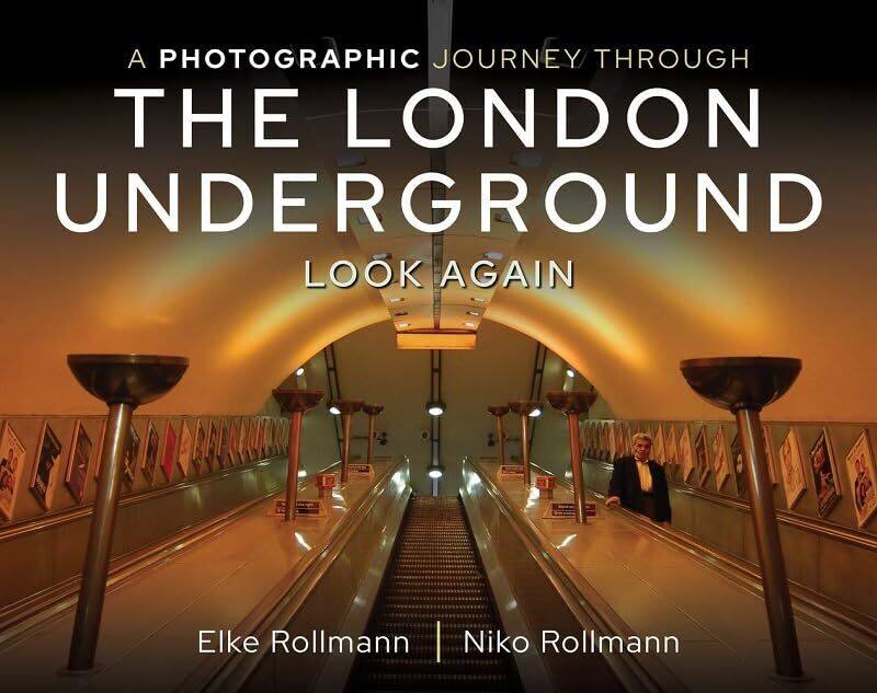 A Photographic Journey Through the London Underground by Elke RollmannNiko Rollmann-Hardcover
A Photographic Journey Through the London Underground by Elke RollmannNiko Rollmann-Hardcover
