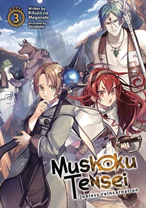 Mushoku Tensei Jobless Reincarnation Light Novel Vol. 3 Magonote, Rifujin Na Paperback
Mushoku Tensei Jobless Reincarnation Light Novel Vol. 3 Magonote, Rifujin Na Paperback