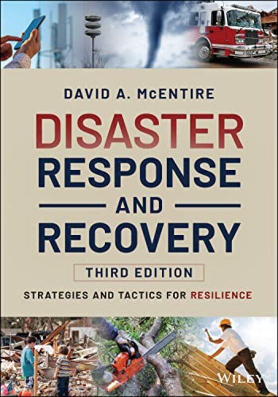 Disaster Response and Recovery by David A University of North Texas McEntire-Paperback
Disaster Response and Recovery by David A University of North Texas McEntire-Paperback