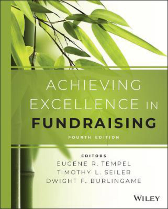 Achieving Excellence in Fundraising, Hardcover Book, By: Eugene R. Tempel
Achieving Excellence in Fundraising, Hardcover Book, By: Eugene R. Tempel