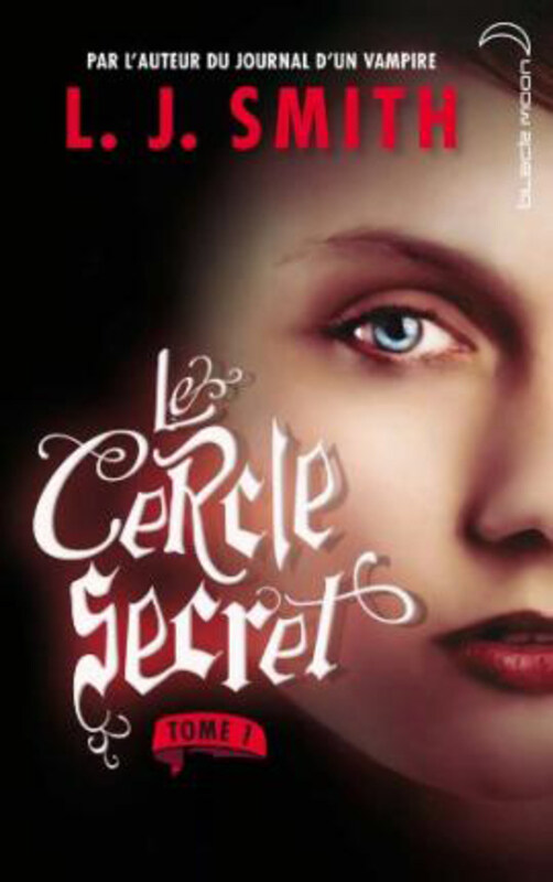 Le cercle secret - Tome 1 - L'initiation (Le Cercle Secret - Saison 1, 1), Paperback Book, By: SMITH, L.J.
Le cercle secret - Tome 1 - L'initiation (Le Cercle Secret - Saison 1, 1), Paperback Book, By: SMITH, L.J.