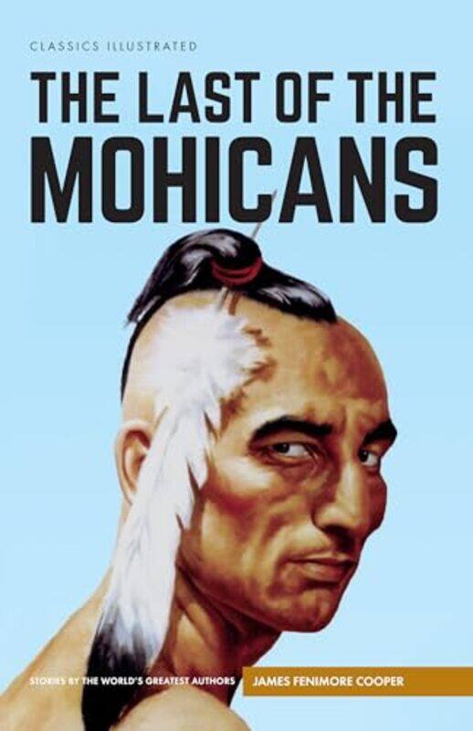 Last of the Mohicans by James Fenimore CooperJohn P SeverinStephen L Addeo-Hardcover
Last of the Mohicans by James Fenimore CooperJohn P SeverinStephen L Addeo-Hardcover