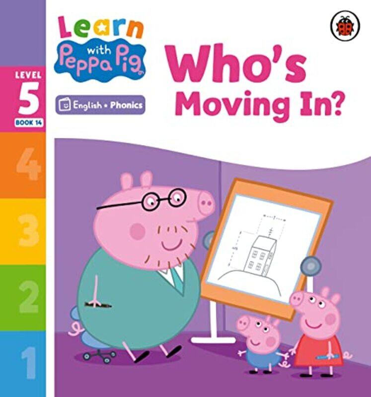 Learn with Peppa Phonics Level 5 Book 14 Whos Moving In Phonics Reader by Peppa Pig-Paperback
Learn with Peppa Phonics Level 5 Book 14 Whos Moving In Phonics Reader by Peppa Pig-Paperback