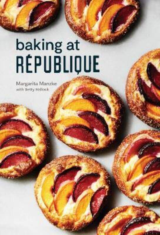 Baking at Republique: Masterful Techniques and Recipes.Hardcover,By :Manzke, Margarita
Baking at Republique: Masterful Techniques and Recipes.Hardcover,By :Manzke, Margarita