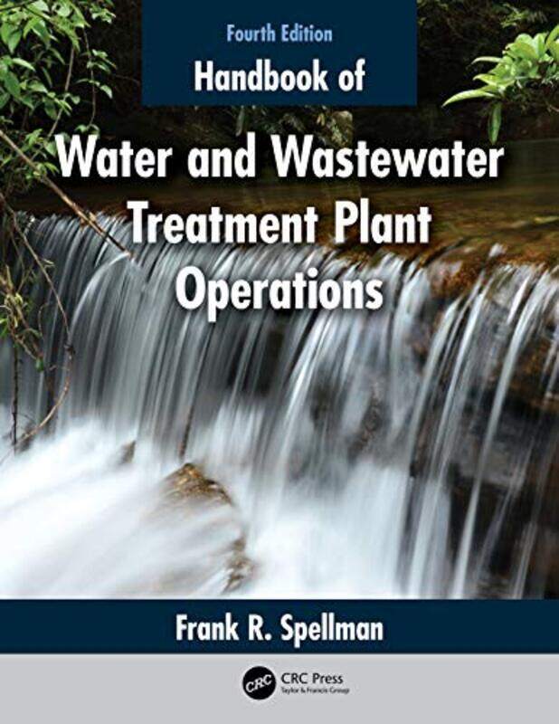 Handbook of Water and Wastewater Treatment Plant Operations by Katie WoolleySophie Foster-Paperback
Handbook of Water and Wastewater Treatment Plant Operations by Katie WoolleySophie Foster-Paperback