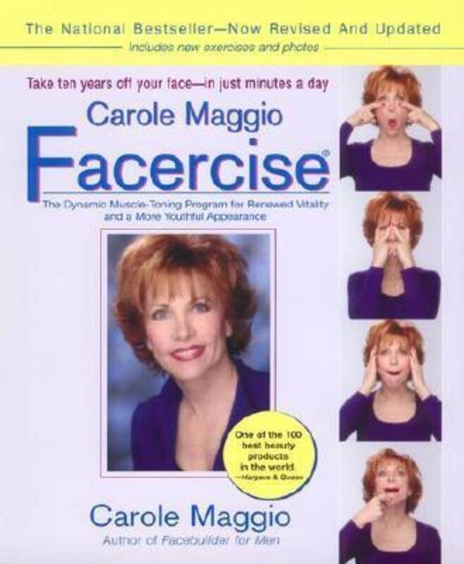 Carole Maggio Facercise: The Dynamic Muscle-Toning Program for Renewed Vitality and a More Youthful.paperback,By :Carole Maggio
Carole Maggio Facercise: The Dynamic Muscle-Toning Program for Renewed Vitality and a More Youthful.paperback,By :Carole Maggio