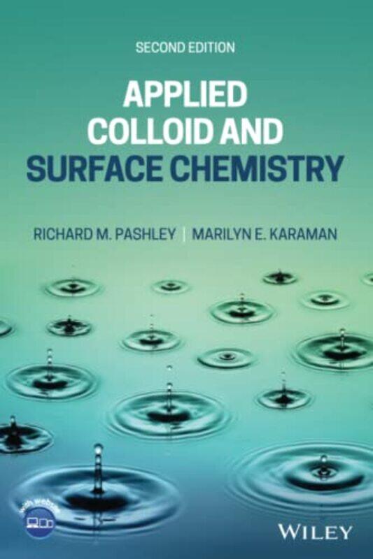 Applied Colloid and Surface Chemistry by Angela B Cornell University New York CornellMark Columbia University New York Barenberg-Paperback
Applied Colloid and Surface Chemistry by Angela B Cornell University New York CornellMark Columbia University New York Barenberg-Paperback