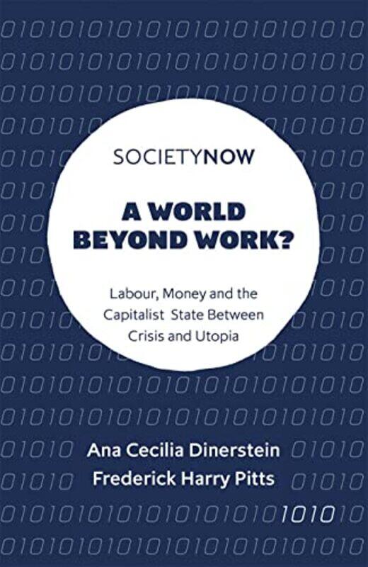 A World Beyond Work by Abigail Newcastle University SchoneboomJason University of Sheffield SladeMalcolm University of Sheffield TaitGeoff Newcastle
A World Beyond Work by Abigail Newcastle University SchoneboomJason University of Sheffield SladeMalcolm University of Sheffield TaitGeoff Newcastle
