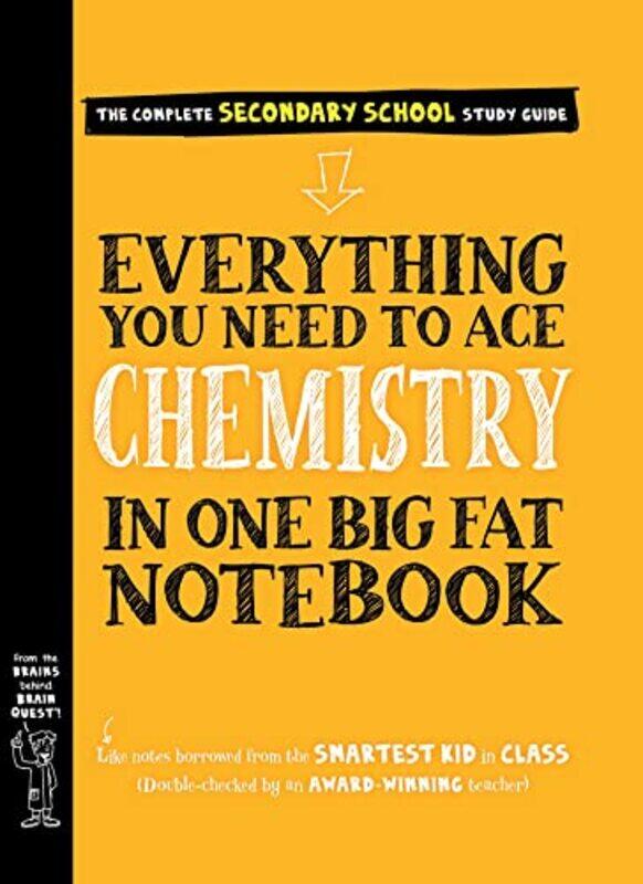 Everything You Need to Ace Chemistry in One Big Fat Notebook by Caz BuckinghamAndrea Pinnington-Paperback
Everything You Need to Ace Chemistry in One Big Fat Notebook by Caz BuckinghamAndrea Pinnington-Paperback