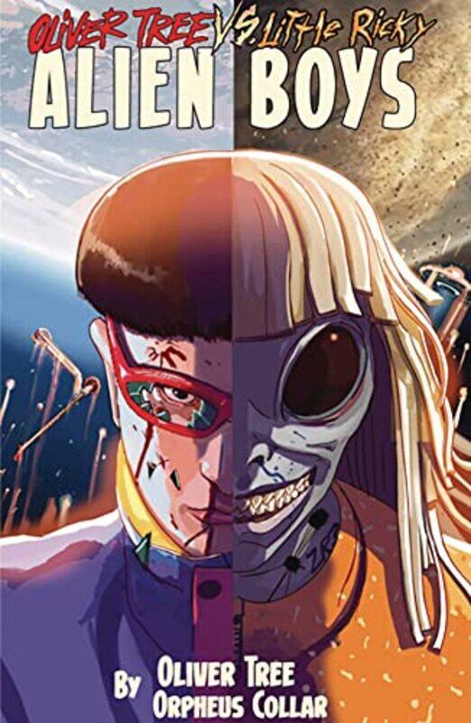Oliver Tree vs Little Ricky ALIEN BOYS by Oliver TreeZ2 ComicsOrpheus Collar-Paperback
Oliver Tree vs Little Ricky ALIEN BOYS by Oliver TreeZ2 ComicsOrpheus Collar-Paperback